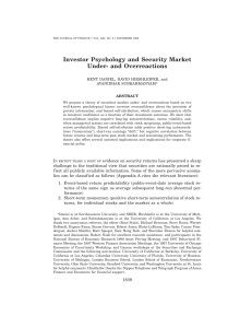 Investor Psychology and Security Market Under- and
