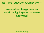 GETTING TO KNOW YOUR ENEMY – how a scientific approach can