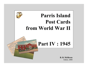 Parris Island Post Cards from World War II Part IV : 1945