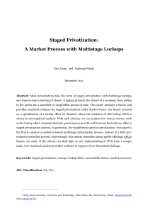 Staged Privatization: A Market Process with Multistage Lockups