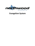 Evangelism System EVANGELISM SYSTEM OVERVIEW