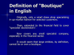 Definition of “Boutique” in English