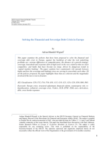 Solving the Financial and Sovereign Debt Crisis in Europe