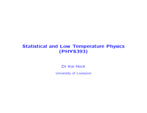 Statistical and Low Temperature Physics (PHYS393)