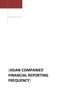 ASIAN COMPANIES` Financial reporting frequency