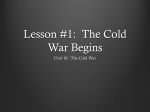 Lesson #1: The Cold War Begins