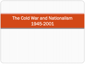 The Cold War and Nationalism 1945-2001 - apeuro