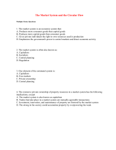 The Market System and the Circular Flow