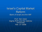 Israel`s Capital Market Reform Bank of Israel and the IMF