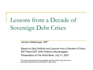 Debt Default and Lessons from a Decade of Crises