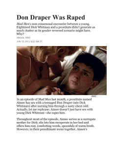 Don Draper Was Raped Mad Men`s