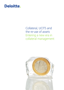 Collateral, UCITS and the re-use of assets Entering a new