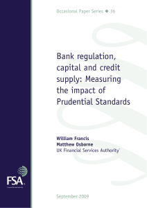 Bank regulation capital and credit supply