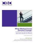When Market Forces Demand Change