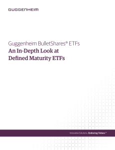 Guggenheim BulletShares® ETFs An In