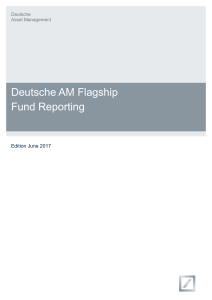 Deutsche AM Flagship Fund Reporting