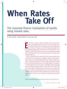 The corporate finance implications of rapidly rising interest rates.