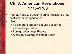 A Revolution Indeed, 1774-1783
