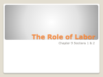 The Role of Labor - Mrs. Lehman Mrs. Lehman