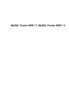 MySQL Cluster NDB 7.3, MySQL Cluster NDB 7.4