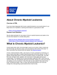 About Chronic Myeloid Leukemia What Is Chronic Myeloid Leukemia?