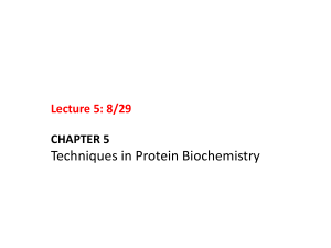 Techniques in Protein Biochemistry