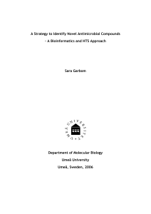 A Strategy to Identify Novel Antimicrobial Compounds