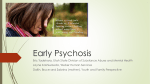 Early Onset Psychosis