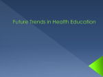 Future Trends in Health Education