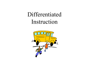 PowerPoint Presentation - Introduction to Differentiated Instruction