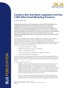 Canada`s New Anti-Spam Legislation and How it Will Affect Email