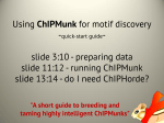 running ChIPMunk slide 13:14 - do I need ChIPHorde?