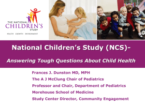 National Children`s Study (NCS)