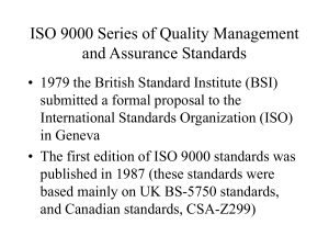 ISO 9000 Series of Quality Management and Assurance Standards