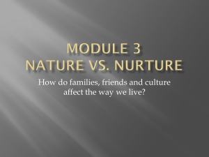 Module 3 Nature vs. Nurture
