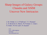 Sharp Images of Galaxy Groups: Chandra and XMM Uncover New