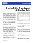 Enabling Netlist Driven Layout with Standard Cells