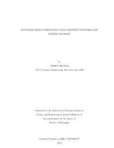 SOFTWARE DEFECT PREDICTION USING BAYESIAN NETWORKS