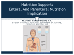 Nutrition Support: Enteral And Parenteral Nutrition Implication