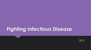 Fighting Infectious Disease