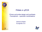 Pitfalls of primer and probe design and synthesis