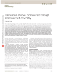 Fabrication of novel biomaterials through molecular self
