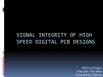 Signal integrity of high speed digital PCB designs
