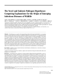 The Novel and Endemic Pathogen Hypotheses