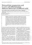 Extracellular magnesium and in vitro cell differentiation: different