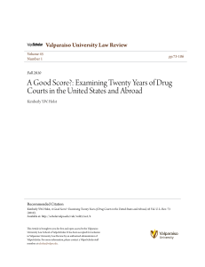 A Good Score?: Examining Twenty Years of Drug Courts in the