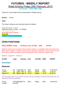 ROLLOVERS: Code Contract OLD ACTION NEW EXPIRY