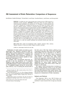 MR Assessment of Brain Maturation: Comparison of Sequences