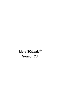 Idera SQLsafe Version 7.4
