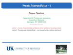 Weak Interactions - University of Tennessee Physics